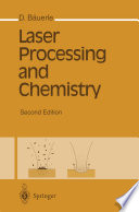 Laser Processing and Chemistry [E-Book] /