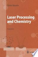 Laser Processing and Chemistry [E-Book] /