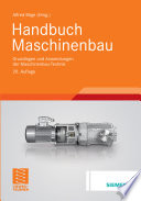 Handbuch Maschinenbau [E-Book] : Grundlagen und Anwendungen der Maschinenbau-Technik /