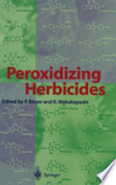 Peroxidizing herbicides : with 42 tables /