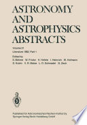 Astronomy and Astrophysics Abstracts [E-Book] : Literature 1982, Part 1 /