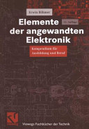 Elemente der angewandten Elektronik : Kompendium für Ausbildung und Beruf.