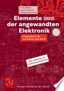 Elemente der angewandten Elektronik [E-Book] : Kompendium für Ausbildung und Beruf /