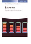 Batterien : Grundlagen, Systeme, Anwendungen /