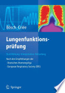Lungenfunktionsprüfung [E-Book] : Durchführung — Interpretation — Befundung /