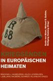 Kriegsenden in europäischen Heimaten : Bracknell, Haubourdin, Jülich, Leverkusen, Ljubljana, Racibórz, Schwedt, Villeneuve d'Ascq /