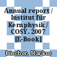 Annual report / Institut für Kernphysik / COSY. 2007 [E-Book] /