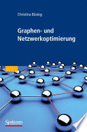 Graphen- und Netzwerkoptimierung [E-Book] /