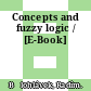 Concepts and fuzzy logic / [E-Book]