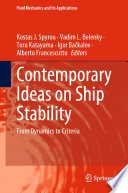 Contemporary Ideas on Ship Stability [E-Book] : From Dynamics to Criteria /