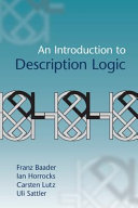 An introduction to description logic /