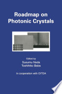 Roadmap on Photonic Crystals [E-Book] /