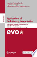 Applications of Evolutionary Computation : 25th European Conference, EvoApplications 2022, Held as Part of EvoStar 2022, Madrid, Spain, April 20-22, 2022, Proceedings [E-Book] /