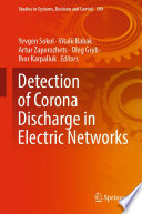 Detection of Corona Discharge in Electric Networks [E-Book] /