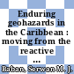 Enduring geohazards in the Caribbean : moving from the reactive to the proactive [E-Book] /