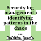 Security log management : identifying patterns in the chaos [E-Book] /