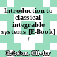 Introduction to classical integrable systems [E-Book] /