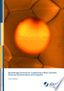 Monazite-type ceramics for conditioning of minor actinides : structural characterization and properties [E-Book] /