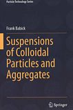 Suspensions of colloidal particles and aggregates /