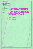 Attractors of evolution equations [E-Book] /