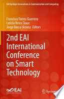 2nd EAI International Conference on Smart Technology [E-Book] /
