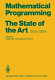 Mathematical programming: the state of the art : International symposium on mathematical programming . 11 : Bonn, 23.08.1982-27.08.1982 /