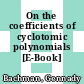 On the coefficients of cyclotomic polynomials [E-Book] /