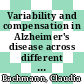 Variability and compensation in Alzheimer's disease across different neuronal network scales /