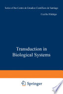 Transduction in Biological Systems [E-Book] /