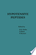 Hypotensive Peptides : Proceedings of the International Symposium October 25–29, 1965, Florence, Italy [E-Book] /
