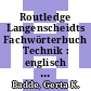 Routledge Langenscheidts Fachwörterbuch Technik : englisch - deutsch /