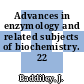 Advances in enzymology and related subjects of biochemistry. 22 /