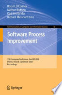 Software Process Improvement : 15th European Conference, EuroSPI 2008, Dublin, Ireland, September 3-5, 2008. Proceedings [E-Book] /