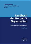 Handbuch der Nonprofit Organisationen : Strukturen und Management /