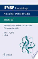 8th International Conference on Cell & Stem Cell Engineering (ICCE) [E-Book] /