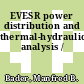 EVESR power distribution and thermal-hydraulic analysis /