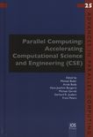 Parallel computing : accelerating computational science and engineering (CSE) /