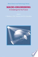 Macro-Engineering : A Challenge for the Future [E-Book] /