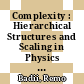 Complexity : Hierarchical Structures and Scaling in Physics [E-Book] /