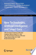 New Technologies, Artificial Intelligence and Smart Data [E-Book] : 10th International Conference, INTIS 2022, Casablanca, Morocco, May 20-21, 2022, and 11th International Conference, INTIS 2023, Tangier, Morocco, May 26-27, 2023, Revised Selected Papers /