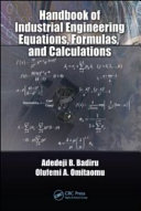 Handbook of industrial engineering equations, formulas, and calculations [E-Book] /