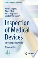 Inspection of Medical Devices [E-Book] : For Regulatory Purposes /