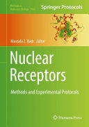 Nuclear Receptors : Methods and Experimental Protocols [E-Book] /