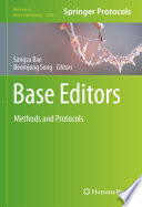 Base Editors : Methods and Protocols [E-Book] /