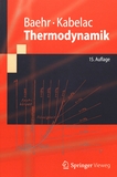Thermodynamik : Grundlagen und technische Anwendungen /