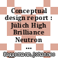 Conceptual design report : Jülich High Brilliance Neutron Source (HBS) [E-Book] /