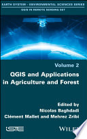 QGIS and applications in agriculture and forest [E-Book] /