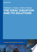 The dirac equation and its solutions [E-Book] /