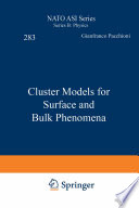 Cluster Models for Surface and Bulk Phenomena [E-Book] /