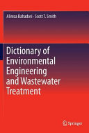 Dictionary of environmental engineering and wastewater treatment [E-Book] /